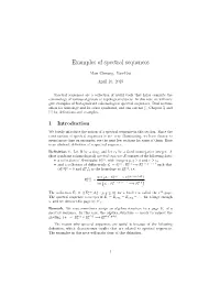 Examples of Spectral Sequences
