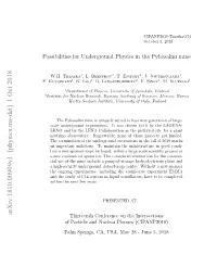 Possibilities for Underground Physics in the Pyh\" Asalmi Mine