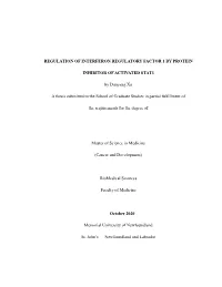 Regulation of Interferon Regulatory Factor 1 by Protein