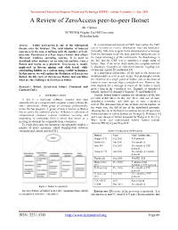 A Review of Zeroaccess Peer-To-Peer Botnet Ms