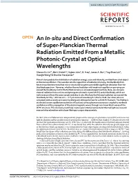 An In-Situ and Direct Confirmation of Super-Planckian Thermal Radiation