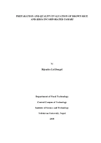 Preparation and Quality Evaluation of Brown Rice and Khoa Incorporated Yamari