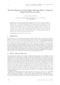 Research Reports on Initial Public Offerings (Ipos): Analysis of Target Stock Price Accuracy