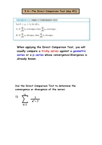 The Direct Comparison Test (Day #1)