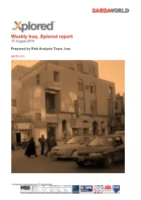 Weekly Iraq .Xplored Report 17 August 2019