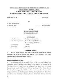 1 in the COURT of SPECIAL JUDGE, PREVENTION of CORRUPTION ACT, AIZAWL JUDICIAL DISTRICT, AIZAWL. Crl. Trl No. 1511 of 2010 in AC
