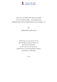 The Doxa of Christ and His Followers in the Fourth Gospel: an Inquiry Into the Meaning and Background of Doxa in John 17.22