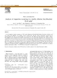 Analysis of Impurities Occurring in a Totally Chlorine Free-Bleached Kraft Pulp1 Jose´´ C