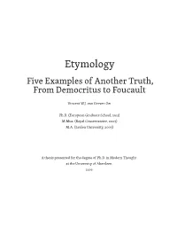 Etymology Five Examples of Another Truth, from Democritus to Foucault