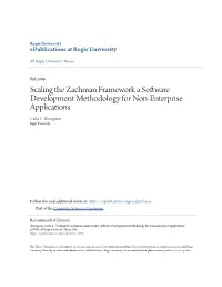 Scaling the Zachman Framework a Software Development Methodology for Non-Enterprise Applications Carla L