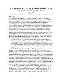 Survival Economy and Core-Periphery Dynamics in the Taimyr Autonomous Region, Russia