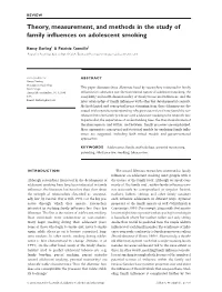 Theory, Measurement, and Methods in the Study of Family Inﬂuences on Adolescent Smoking