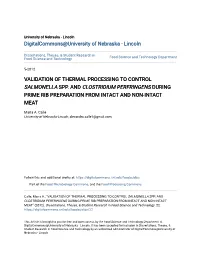 Validation of Thermal Processing to Control Salmonella Spp. and Clostridium Perfringens During Prime Rib Preparation from Intact and Non-Intact Meat
