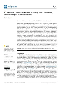 A Confucian Defense of Shame: Morality, Self-Cultivation, and the Dangers of Shamelessness