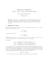 Topological Graph Theory Lecture 15-16 : Cycles of Embedded Graphs