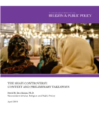 The Shafi Controversy: Context and Preliminary Takeaways