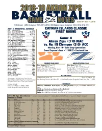 2018-19 AKRON ZIPS BASKETBALL GAME NOTES Game 4 • Nov