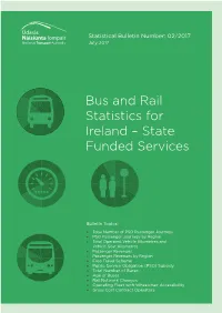 Bus and Rail Statistics for Ireland – State Funded Services