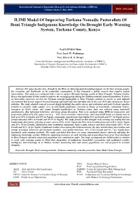 ILIMI Model of Improving Turkana Nomadic Pastoralists of Ilemi Triangle Indigenous Knowledge on Drought Early Warning System, Turkana County, Kenya