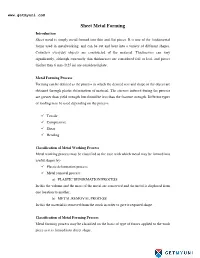 Sheet Metal Forming Introduction Sheet Metal Is Simply Metal Formed Into Thin and Flat Pieces