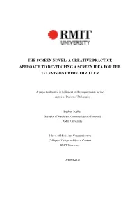 The Screen Novel: a Creative Practice Approach to Developing a Screen Idea for the Television Crime Thriller