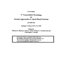 3Rd NASA/IEEE Workshop on Formal Approaches to Agent-Based Systems