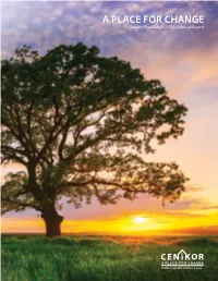 A Place for Change Cenikor Foundation L 2015 Annual Report TABLE of CONTENTS