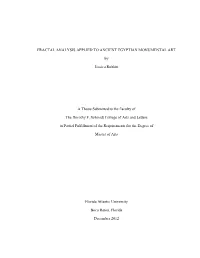 Fractal Analysis Applied to Ancient Egyptian Monumental Art