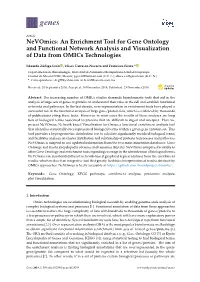 An Enrichment Tool for Gene Ontology and Functional Network Analysis and Visualization of Data from Omics Technologies