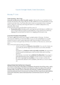 Futures Fortnight Week 2 Event Descriptions Monday 7Th June