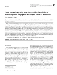 Heme: a Versatile Signaling Molecule Controlling the Activities of Diverse Regulators Ranging from Transcription Factors to MAP Kinases
