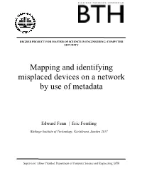 Mapping and Identifying Misplaced Devices on a Network by Use