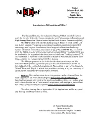 Opening for a Phd Position at Nikhef the National Institute for Subatomic