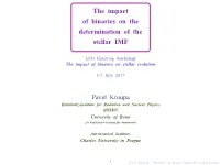 The Impact of Binary Systems on the Determination of the Stellar