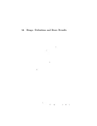 24 Rings: Definition and Basic Results