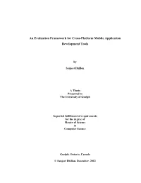 An Evaluation Framework for Cross-Platform Development Tools