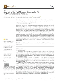 Analysis of the Net Metering Schemes for PV Self-Consumption in Denmark