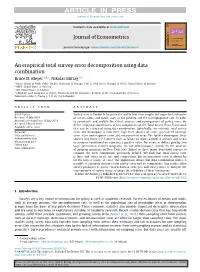 Journal of Econometrics an Empirical Total Survey Error Decomposition