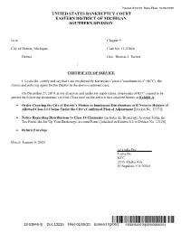 Kurtzman Carson Consultants LLC (KCC), the Claims and Noticing Agent for the Debtor in the Above-Captioned Case