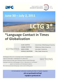 *Language Contact in Times of Globalization