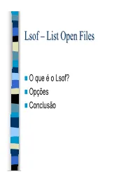 Lsof – List Open Files