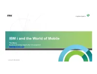 Overview of Mobile Technolgies on IBM I