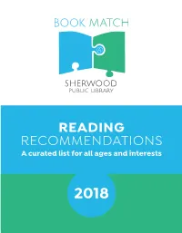 READING RECOMMENDATIONS a Curated List for All Ages and Interests