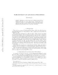 Floer Homology of Lagrangian Submanifolds Are Ex- Pected to Enjoy Can Be Summarized As Follows