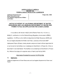 Notice of Intent of California Department of Water Resources and Los Angeles Department of Water and Power to File an Application for a New License