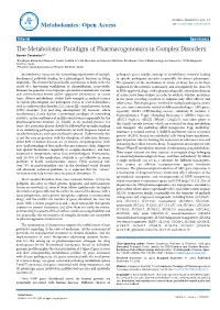 The Metabolomic Paradigm of Pharmacogenomics in Complex
