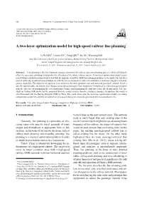 A Two-Layer Optimization Model for High-Speed Railway Line Planning*