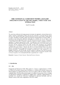 The Contextual Component Within a Dynamic Implementation of the Fdg Model: Structure and Interaction