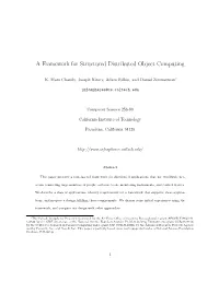 A Framework for Structured Distributed Object Computing