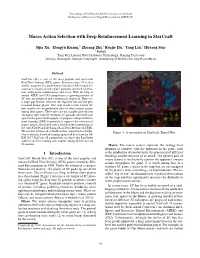 Macro Action Selection with Deep Reinforcement Learning in Starcraft